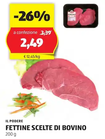 ALDI IL PODERE FETTINE SCELTE DI BOVINO 200 g offerta