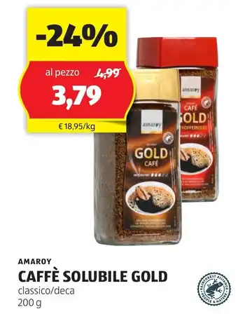 ALDI AMAROY CAFFÈ SOLUBILE GOLD classico/deca 200 g offerta