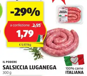ALDI IL PODERE SALSICCIA LUGANEGA 300 g offerta
