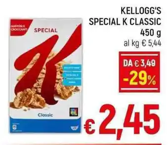 A&O KELLOGG'S SPECIAL K CLASSIC 450 g offerta