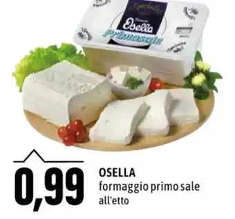 Emi Supermercati OSELLA formaggio primo sale all'etto offerta