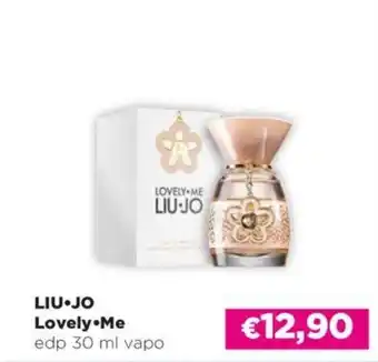 Acqua & Sapone LIU-JO Lovely Me edp 30 ml vapo offerta
