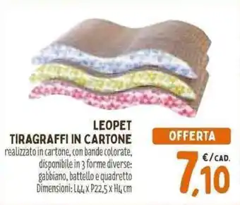 Pet Store Conad LEOPET TIRAGRAFFI IN CARTONE offerta