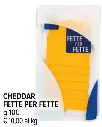 Iperal CHEDDAR FETTE PER FETTE g 100 offerta