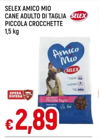 Famila SELEX AMICO MIO CANE ADULTO DI TAGLIA SELEX PICCOLA CROCCHETTE 1,5 kg offerta