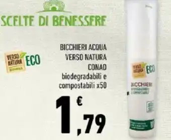 Conad BICCHIERI ACQUA VERSO NATURA CONAD offerta