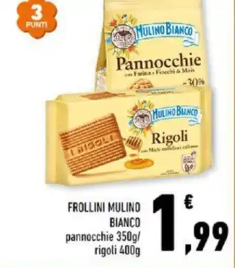 Conad FROLLINI MULINO BIANCO pannocchie 350g/ rigoli 400g offerta