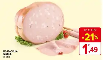 MORTADELLA FAVOLA all'etto