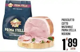 Despar PROSCIUTTO COTTO NAZIONALE PRIMA STELLA NEGRONI offerta