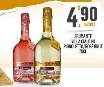 Despar SPUMANTE VILLA CIALDINI PIGNOLETTO/ROSÈ BRUT 75CL offerta