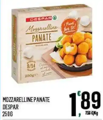 Despar MOZZARELLINE PANATE DESPAR 250 g offerta