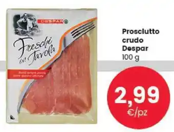 Despar Prosciutto crudo Despar 100 g offerta