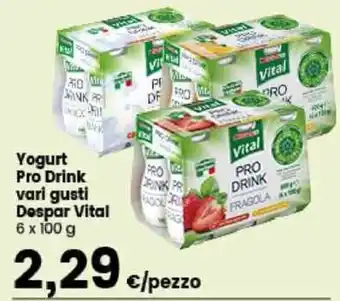 Despar Yogurt Pro Drink vari gusti Despar Vital 6 x 100 g offerta