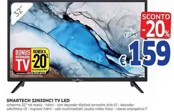 Famila Superstore Smartech 32N30HC1 TV LED offerta