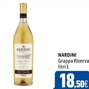 C+C Cash and Carry NARDINI Grappa Riserva litri 1 offerta