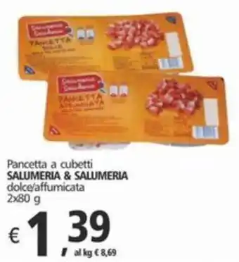 Alter Discount Pancetta a cubetti SALUMERIA & SALUMERIA dolce/affumicata 2x80 g offerta