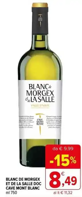 Iperal BLANC DE MORGEX ET DE LA SALLE DOC CAVE MONT BLANC ml 750 offerta