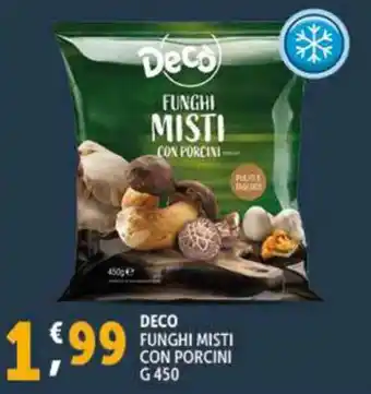 Deco Supermercati DECO FUNGHI MISTI CON PORCINI G450 offerta
