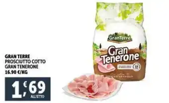 Deco Supermercati GRAN TERRE PROSCIUTTO COTTO GRAN TENERONE offerta