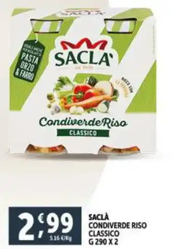 Deco Supermercati SACLÀ CONDIVERDE RISO CLASSICO G 290 X 2 offerta