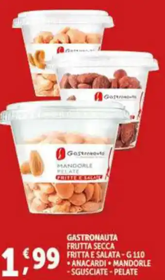 Deco Supermercati GASTRONAUTA FRUTTA SECCA FRITTA E SALATA-G 110 offerta