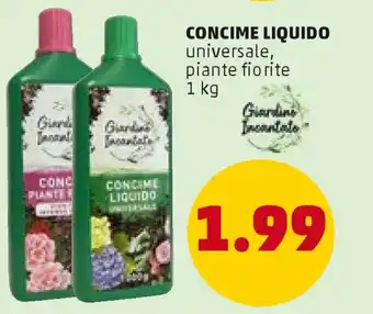 PENNY CONCIME LIQUIDO universale, piante fiorite 1 kg offerta