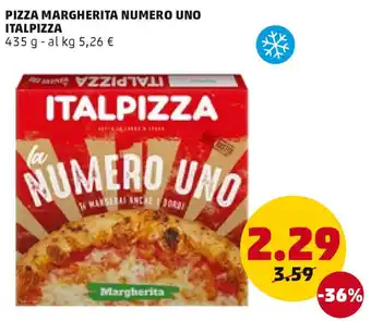 PENNY PIZZA MARGHERITA NUMERO UNO ITALPIZZA ITALPIZZA 435 G offerta