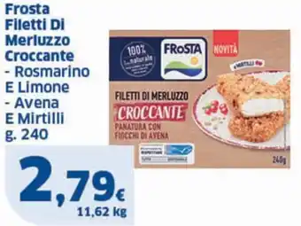 Sigma Frosta Filetti Di Merluzzo Croccante g 240 offerta