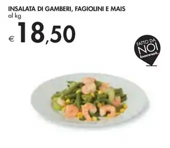 Bennet INSALATA DI GAMBERI, FAGIOLINI E MAIS offerta