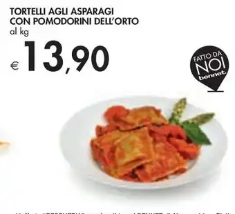 Bennet TORTELLI AGLI ASPARAGI CON POMODORINI DELL'ORTO offerta