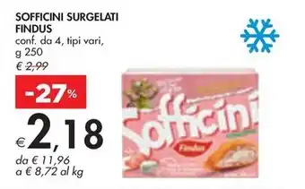 Bennet SOFFICINI SURGELATI FINDUS g 250 offerta