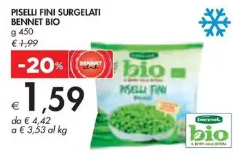 Bennet PISELLI FINI SURGELATI BENNET BIO g 450 offerta