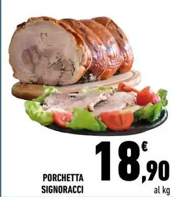 Conad City PORCHETTA SIGNORACCI offerta