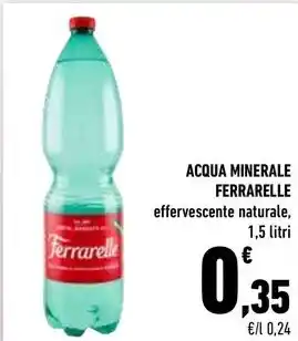 Conad City ACQUA MINERALE FERRARELLE effervescente naturale, 1,5 litri offerta