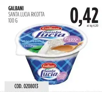 Carico Cash & Carry GALBANI SANTA LUCIA RICOTTA offerta