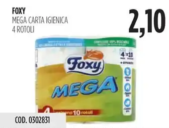 Carico Cash & Carry FOXY MEGA CARTA IGIENICA 4 ROTOLI offerta