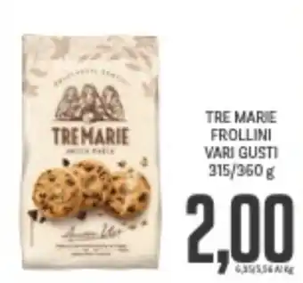 Supermercati Piccolo TRE MARIE FROLLINI VARI GUSTI 315/360 g offerta