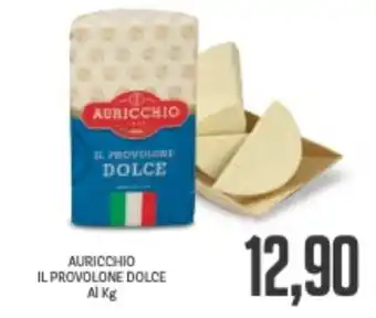 Supermercati Piccolo AURICCHIO IL PROVOLONE DOLCE offerta