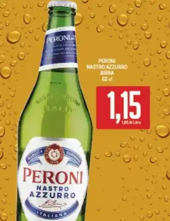 Supermercati Piccolo PERONI NASTRO AZZURRO BIRRA 62 cl offerta