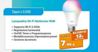 Expert Tapo l530e soluzione di illuminazione intelligente lampadina intelligente metallico, bianco wi-fi 8,7 w offerta