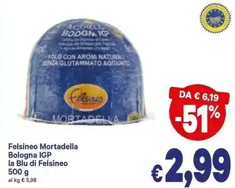A&O Felsineo - mortadella bologna igp 500 g(ml) offerta