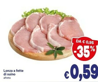 A&O Lonza a fette di suino offerta