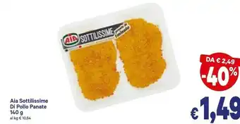 A&O Le sottilissime cotolette di filetti di pollo 140 g(ml) offerta