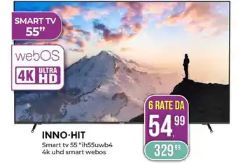 Portobello INNO-HIT Smart tv 55 “ih55uwb4 4k uhd smart webos offerta