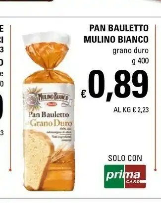 Pan bauletto al grano duro 400 g(ml)