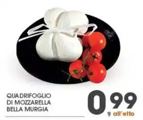 Interspar QUADRIFOGLIO DI MOZZARELLA BELLA MURGIA offerta