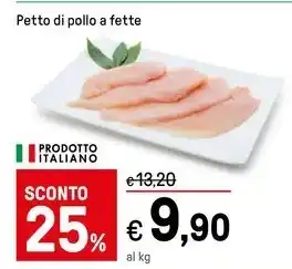 Iper La Grande Petto di pollo a fette offerta