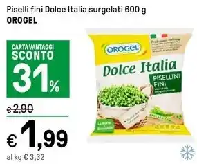 Iper La Grande Piselli fini Dolce Italia surgelati 600 g OROGEL offerta