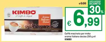 Iper La Grande Caffè macinato per moka aroma Italiano deciso 250 g x4 KIMBO offerta