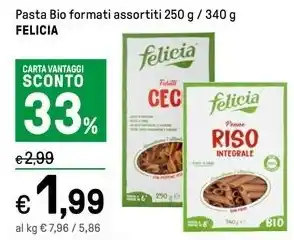 Iper La Grande Pasta Bio formati assortiti 250 g / 340 g FELICIA offerta